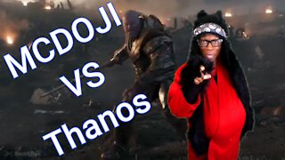 McDoji VS Thanos "Who will Win???" "We Are Comics"