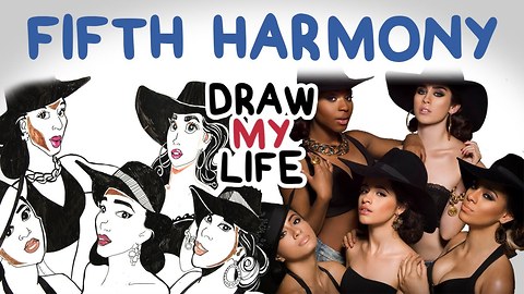 Fifth Harmony | Draw My Life