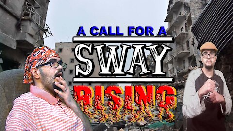 01/27/2021 A CALL FOR A SWAY RISING