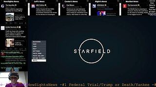 Starfield - Part 2 #TySights #SGR #LIVE #NewsTrends 9/7/23