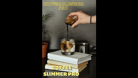 Coffee Slimmer Pro