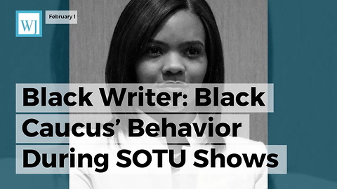 Black Writer: Black Caucus’ Behavior During SOTU Shows They Are ‘Slaves’ To Democratic Party