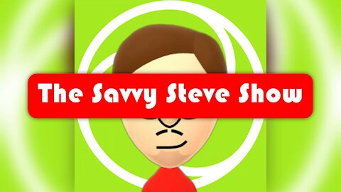 What the Savvy Steve Show is all about
