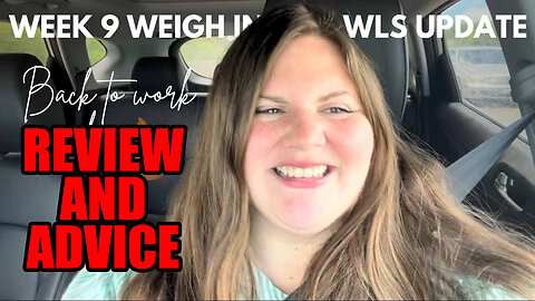 Review And Advice For April Lauren 9 Weeks After Bariatric Surgery