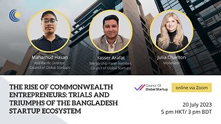 Webinar | Trials and Triumphs of the Bangladesh Startup Ecosystem feat. Council of Global Startups