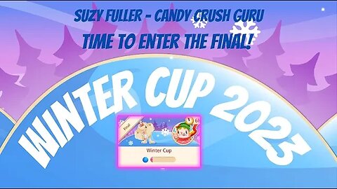 Just about 6 hours until the end of Winter Cup in Candy Crush! Time to enter the finals...if I can.