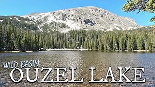 Ouzel Lake [Wild Basin] - Rocky Mountain National Park