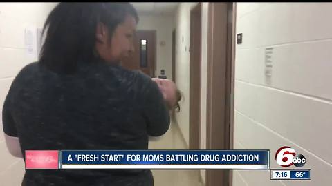 Fresh Start program helps moms battling drug addiction