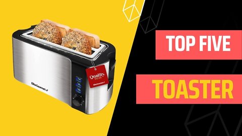 Top 5 Best Toasters | Best Toasters You Can Buy 2022