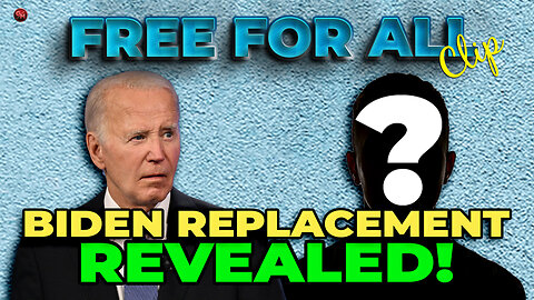 Joe Biden Replacement REVEALED! | Free for All