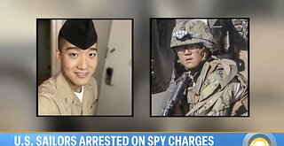 U.S. NAVY SAILORS ARRESTED🇺🇸🪖⛴️🪖SPYING FOR CHINESE INTELLIGENCE🇨🇳☎️🕵️‍♂️⛩️💫