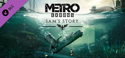 Metro Exodus DLC : Sam's Story - part 11