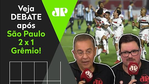 "O São Paulo GANHOU MORAL pra DECISÃO contra o Palmeiras!" Veja DEBATE após 2 a 1 no Grêmio!