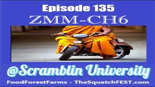 @Scramblin University - Episode 135 - ZMM Ch6