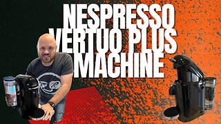 Overview | Nespresso VertuoPlus Coffee and Espresso Machine