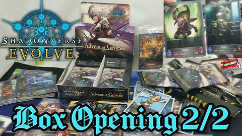 Shadowverse Evolve Box Opening pt 2