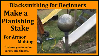 Blacksmithing: Make a Planishing stake for armor making