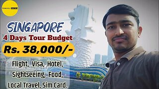 Singapore Tour Plan Itinerary & Budget | Singapore 4D/3N Complete Tour within 38K - Including Flight