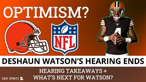 Why Browns Fans Should Be OPTIMISTIC Following Deshaun Watson’s Hearing