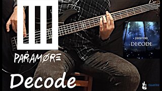 Paramore - Decode Bass Cover (Tabs)