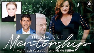 The Magic of Mentorship | Arash Vossoughi & Mykie Stiller