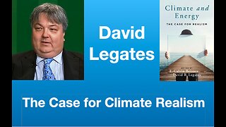 David Legates:The Case for Climate Realism | Tom Nelson Pod #211