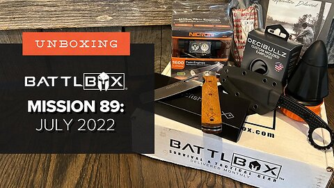 A Nearly $200 Knife! | Unboxing Battlbox Mission 89 - Pro Plus - July 2022 (+GIVEAWAY)