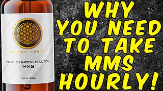 Why You NEED to Take MMS (Miracle Mineral Solution) Hourly!