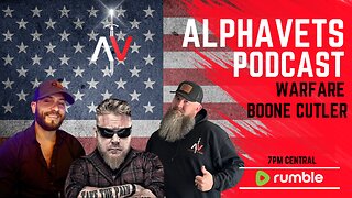 ALPHAVETS 8.22.23 BOONE CUTLER, WARFARE