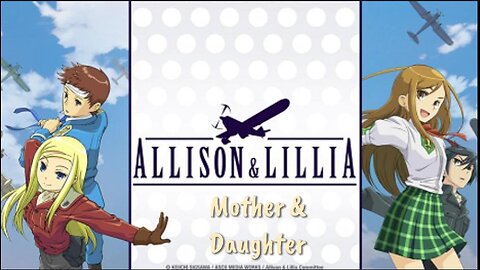 Anime Marathon #9 | Allison to Lillia | アリソンとリリア