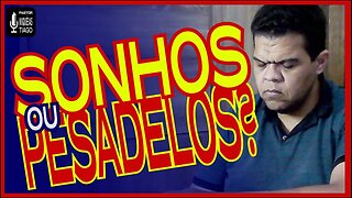 🔴Sonhos ou Pesadelos? Reflita com o Pr Miquéias Tiago [LIVE #ep252]