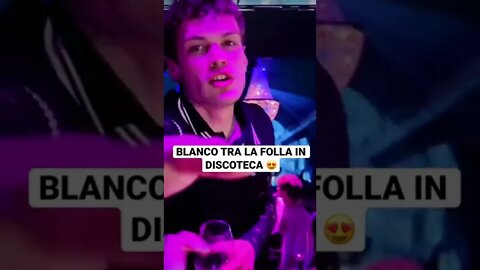 BLANCO TRA LA FOLLA IN DISCOTECA 😍