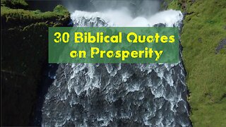 30 Biblical Quotes on Prosperity (2nd ed)