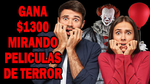 💣 💣 NOTICIA BOMBA Ultima Hora GANA $1300 mirando PELICULAS DE TERROR (Primicia Exclusiva) 💣 💣