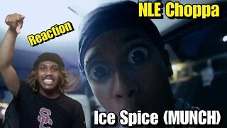 NLE CHOPPA IS TOO HARD! | NLE Choppa - Ice Spice (MUNCH) (Official Music Video) REACTION!