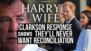 Harry´s Wife : Clarkson Response Shows They'll Never Want Reconciliation ( Meghan Markle)