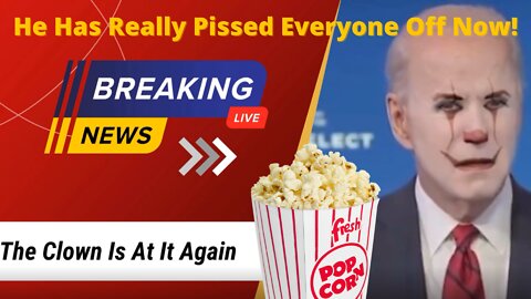 Biden Has Really Pissed Everyone Off This Time!
