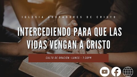 Servicio de oración | Iglesia Adoradores de Cristo