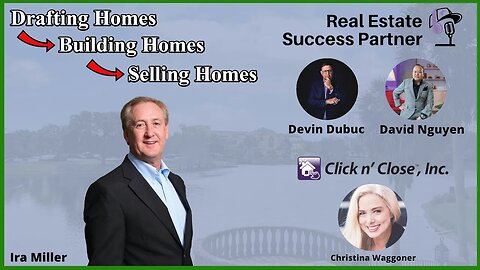 Drafting Homes to Building Homes to Selling Homes | The Real Estate Success Partner Podcast