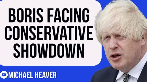 Boris Johnson Faces Conservative SHOWDOWN