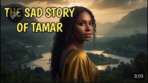 TAMAR: Tragic Bible Story Of King David's Daughter. #Kingdom #king #president #viral