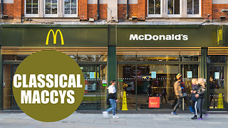 'London's roughest McDonald's' now plays classical music to help fight crime