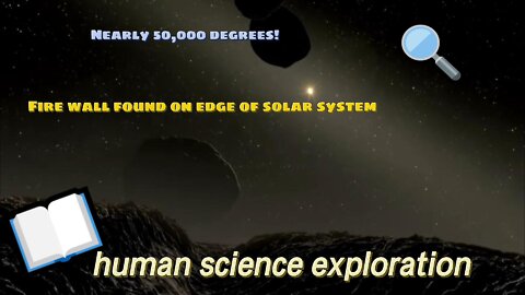 Close to 50,000 degrees Celsius, a wall of fire found in the universe