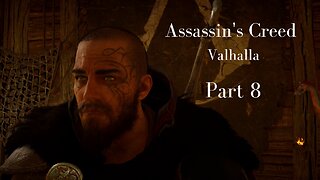 Assassin's Creed Valhalla Gameplay Walkthrough | Part 8 | No Commentary