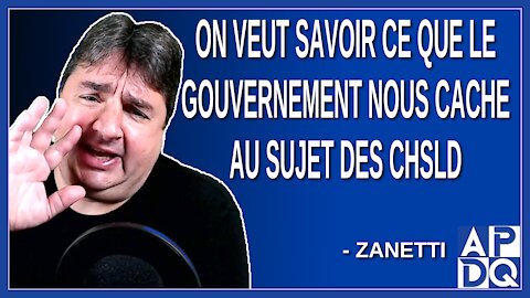 On veut savoir ce que le gouvernement nous cache au sujet des CHSLD. Dit Sol Zanetti