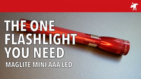 The One Flashlight You Need: Maglite Mini AAA