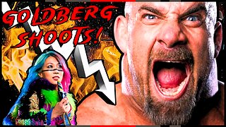 Goldberg SHOOTS on WWE Booking Asuka Breaking Undefeated Streak