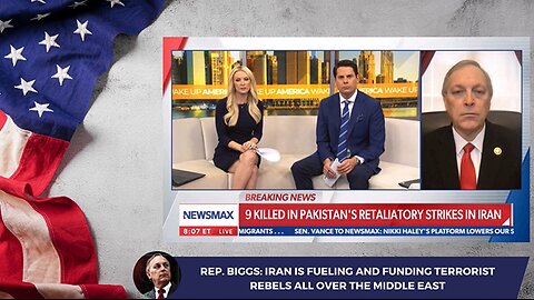 Rep. Biggs: Iran is Fueling and Funding Terrorist Rebels All Over the Middle East