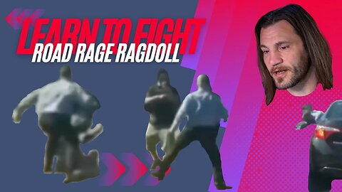 Learn To Fight: Road Rage Ragdoll