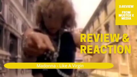 Review And Reaction: Madonna - Like A Virgin